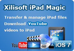 Xilisoft iPad Magic