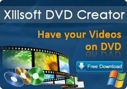 Xilisoft DVD Creator